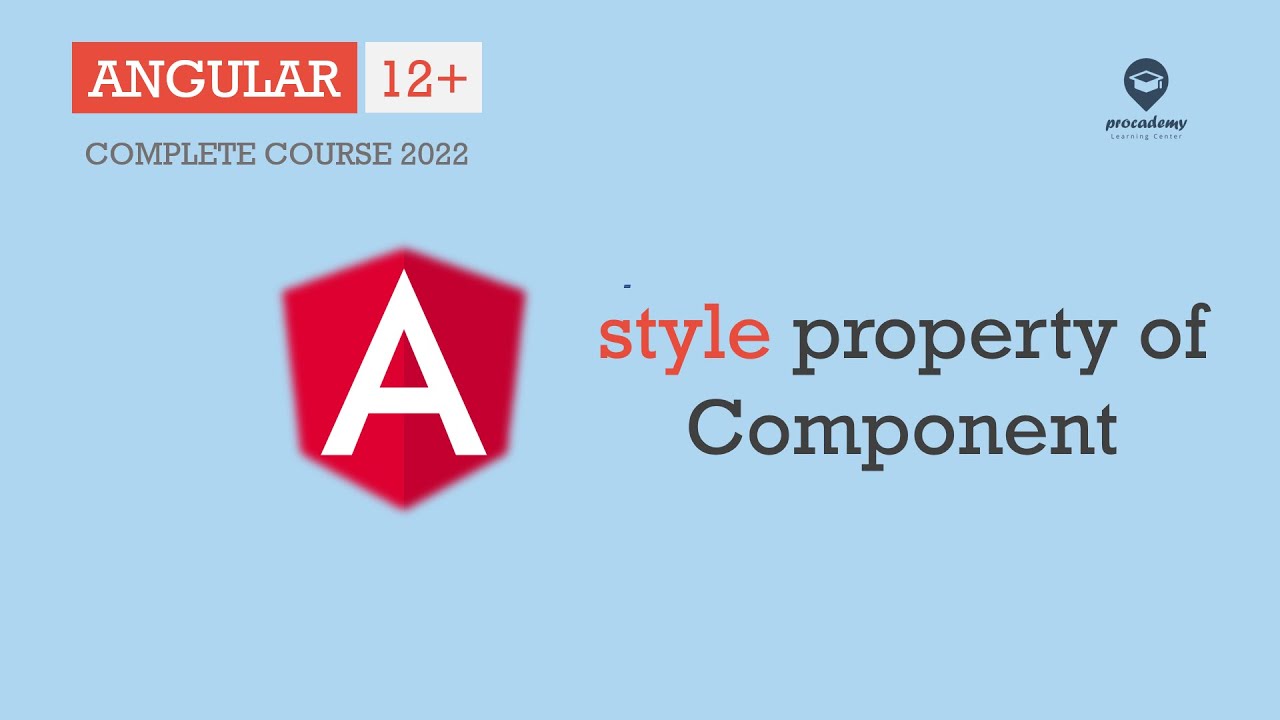 Styles Property Of Component | Components | Angular 12+