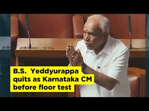 B.S.  Yeddyurappa quits as Karnataka Chief Minister before floor test