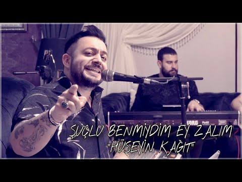 Hüseyin Kağıt - Suçlu Benmiydim Ey Zalım -2020