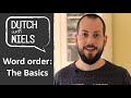 Learn Dutch: Word order: The basics of building a sentence - with Niels!