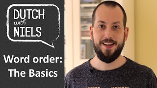 Learn Dutch: Word order: The basics of building a sentence - with Niels!