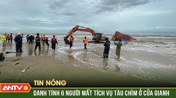 Phát hiện thi thể thứ 3, xác định danh tính 6 thuyền viên mất tích vụ 2 tàu chìm ở Cửa Gianh | ANTV