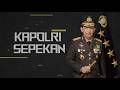 KAPOLRI SEPEKAN EPS 16 14/08/2026