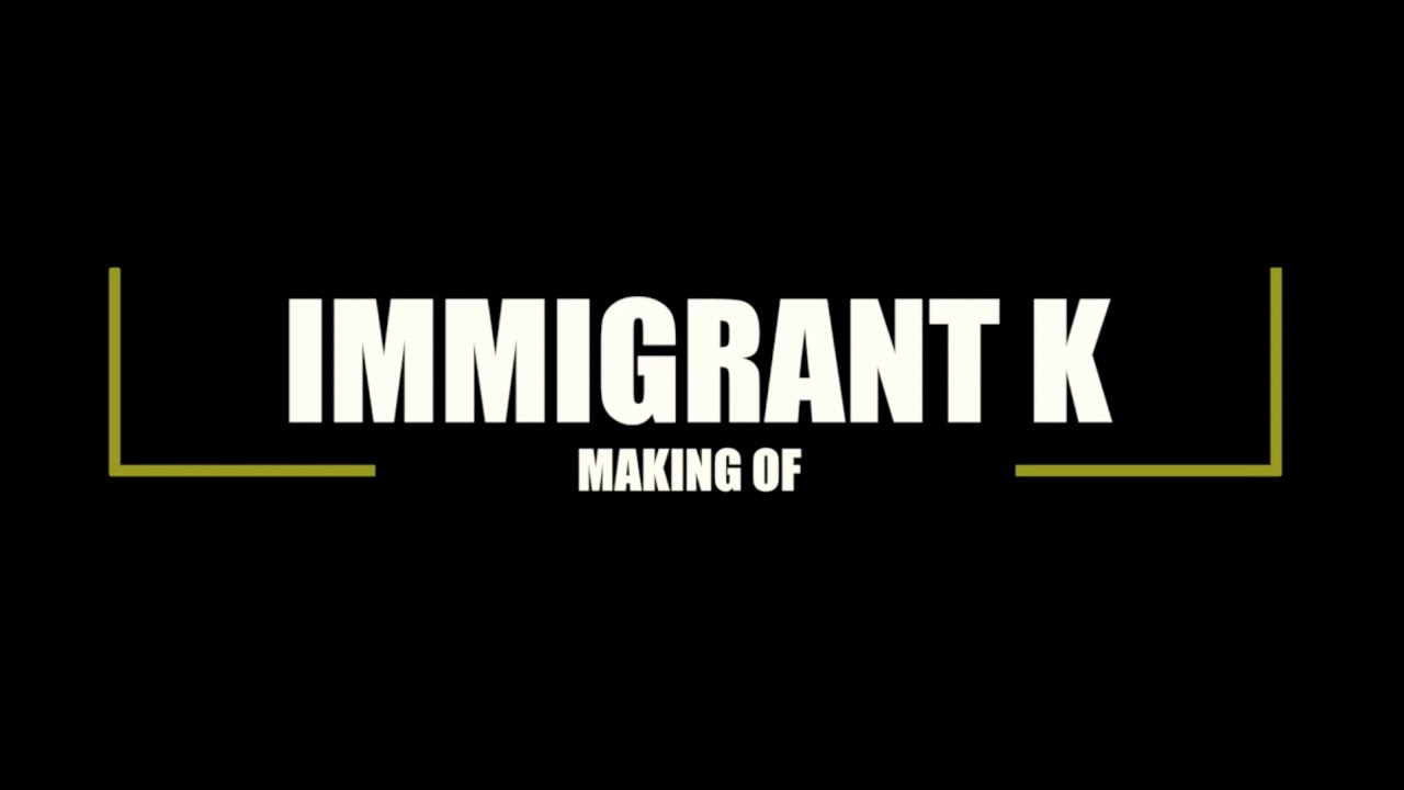 Kaidžas - IMMIGRANT K (Making of)