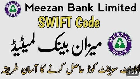 How to get Meezan Bank Limited Swift Code? | Meezan Bank Swift Code | Meezan Bank Limited New Update