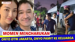 kabar baru, onyo balik ke Jakarta ini dalam perjalanan, ruben dan wendah pasti bahagia