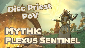 Team Rocket vs Mythic Plexus Sentinel [Discipline Priest PoV]