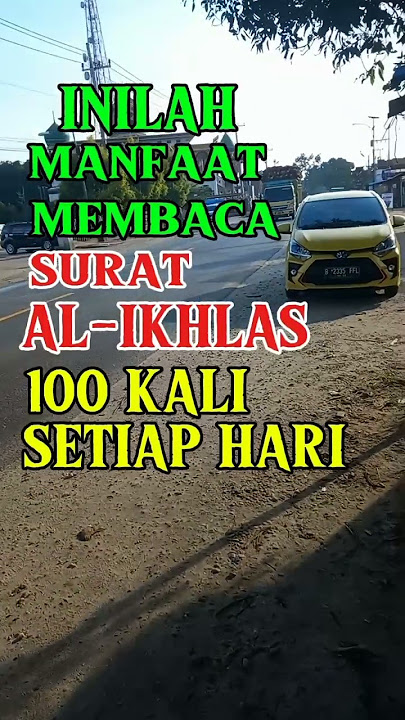 Inilah manfaat membaca surat AL-IKHLAS 100 x setiap hari#nasehat#agama#islami