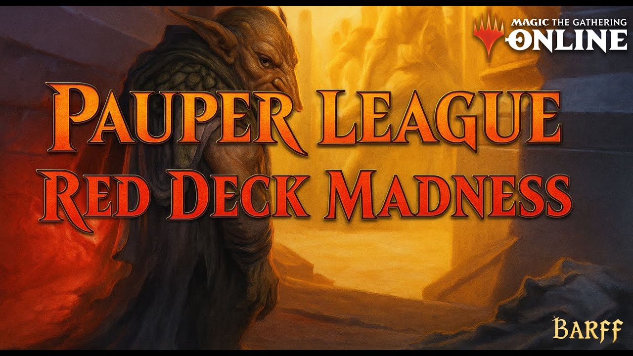 [PAUPER LEAGUE] Red Deck Madness - Fast and Lethal