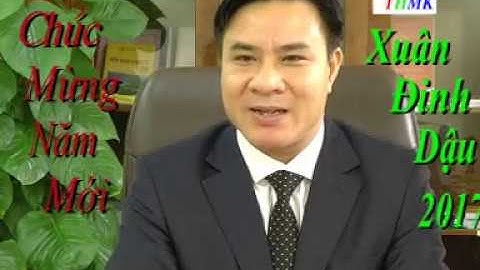 Chúc tết nguyên đán Đinh Dậu năm 2017 của Chủ tịch UBND huyện Mường Khương - Tỉnh Lào Cai