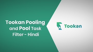 Tookan Pooling and Pool Task Filter - Hindi