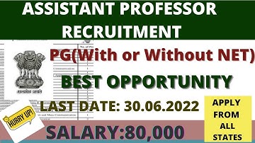 Assistant Professor Vacancies in State University|PG(With/With Out UGC NET)|Salary: Rs 1,00,000 pm