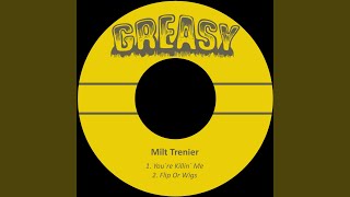 Milt Trenier video