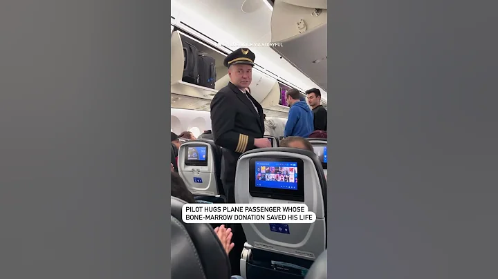 Pilot hugs plane passenger whose bone-marrow donation saved his life
