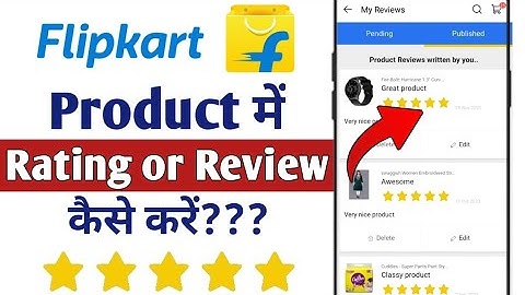 flipkart product me review or rating kaise kare 2023 me | how to review products in flipkart app