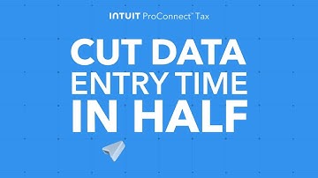 Intuit ProConnect Tax Online: Data Entry & Tools