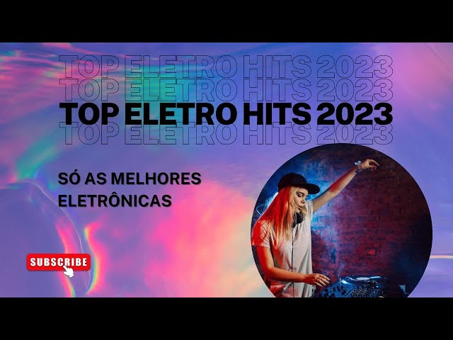 TOP ELETRO HITS 2023 🔥 MÚSICAS ELETRÔNICAS DANCE MAIS TOCADAS 🔥 NA BALADA  🔥 ALOK, DAVID GUETTA MIX 