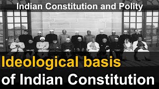 Ideological Basis of Indian Constitution | Indian Constitution and Polity Course screenshot 4