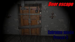 Granny (PC Version) Extreme mode in Door escape (Preset 5)