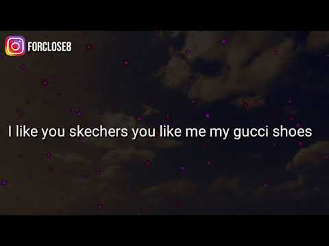 lirik lagu my gucci shoes