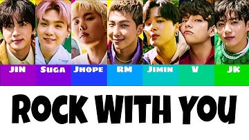 How Would BTS sing "Rock with you" by Seventeen? (with lyrics and line distribution)