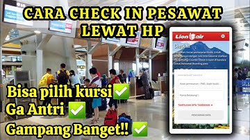 CARA CHECK IN ONLINE PESAWAT LION AIR LEWAT HP