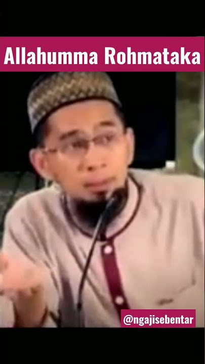 Selalu baca Allahumma rohmatak, istighfar - ceramah Ust Adi Hidayat #shorts @ngajisebentar
