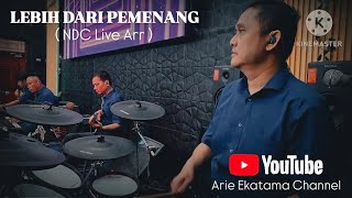 'LEBIH DARI PEMENANG ( NDC Live Arr )' By GBI Cilamaya #sundayservice 