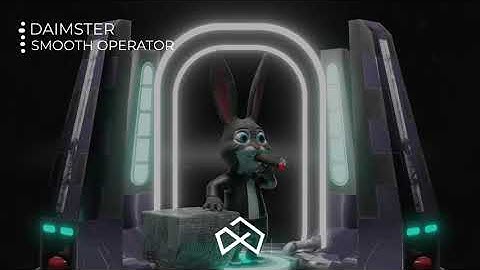 Daimster - Smooth Operator [OUT NOW]