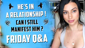 How do you manifest someone out of a relationship?