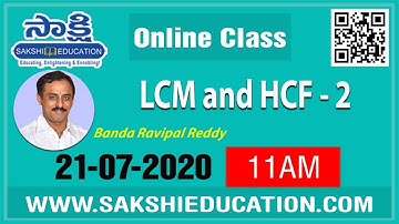 LCM and HCF - 2  by Banda Ravipal Reddy, Director, SIGMA IAS