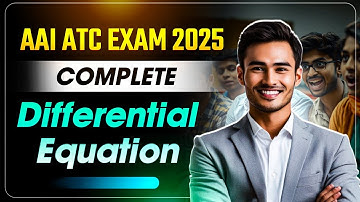 Differential Equations One Shot | AAI ATC Exam 2025 #aaiatc2025