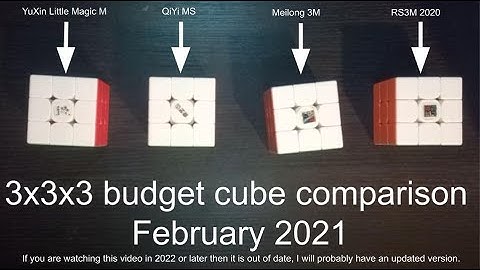 Budget 3x3x3 comparison February 2021 | QiYi MS Vs RS3M 2020 Vs Meilong M Vs YLM | speedcubing.org