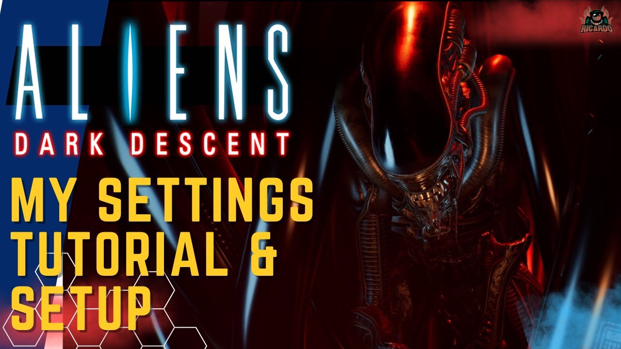 Aliens Dark Descent Tutorial and Setup overview / My best Settings YouTube