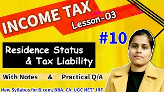Residence Status Income Tax, Type of Resident (R-OR,R-NOR, NR) &amp; Tax Liability.Resident Status 2025