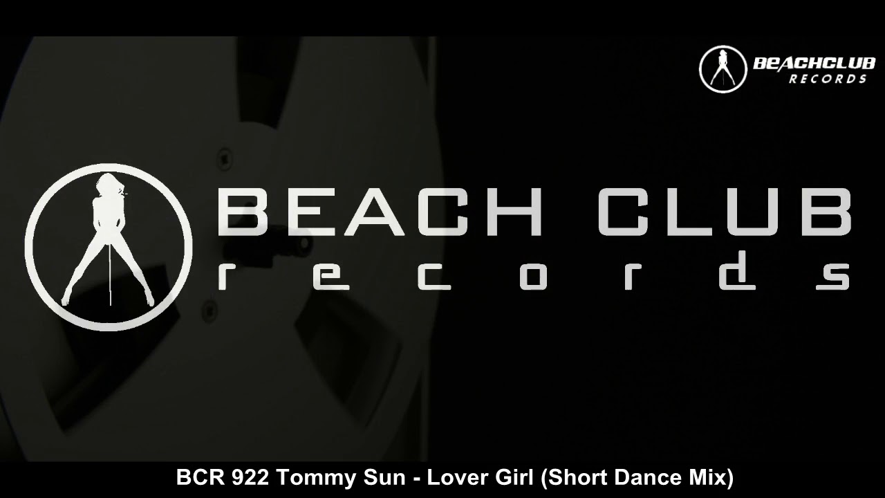 Tommy Sun - Lover Girl (Short Dance Mix) (Italo Disco) 2017
