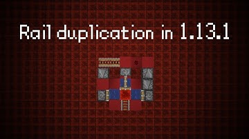 Minecraft Rail Duplication in 1.13.1 (~35000 items/h)