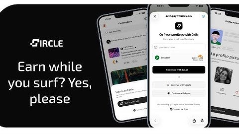 Circle Browser by Celia Finance || How To Earn Browsing The Internet #celia
