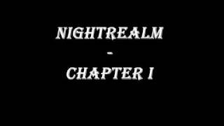 Watch Nightrealm Chapter I video