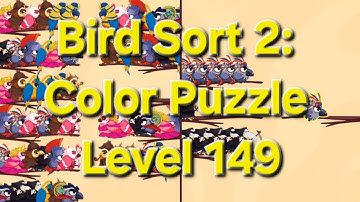 Bird Sort 2: Color Puzzle - Level 149
