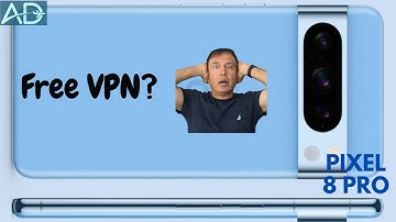 How  to Use Free VPN by Google On Pixel Phones