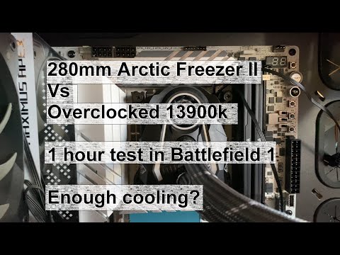 Arctic Freezer II 280mm vs 13900k: 1 hour battle test