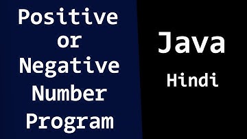 Check for Positive or Negative Number or Zero | Java Example Program ( Hindi )