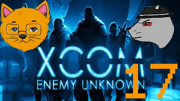 XCOM: Enemy Unknown - Part 17 - Moving On