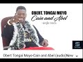 Tongai Obert Moyo - Cain and Abel Mp3 Song