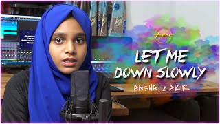 Let Me Down Slowly Cover By Ansha Zakir | Alec Benjamin | Tiktok Trending