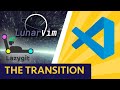 VSCode to LunarVim