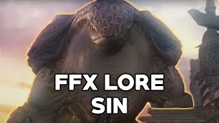 FFX LORE - SIN (1000 Sub Special)