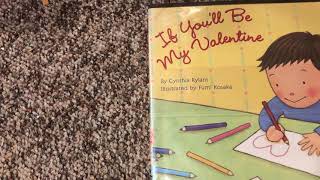 Read Aloud If Youll Be My Valentine By Cynthia Rylant