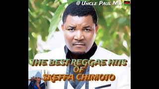 SKEFFA CHIMOTO - [The very best reggae hits ]mixed 2022